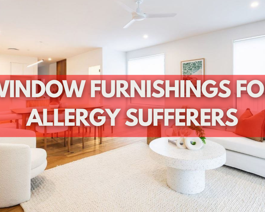 Window Furnishings for Allergy Sufferers