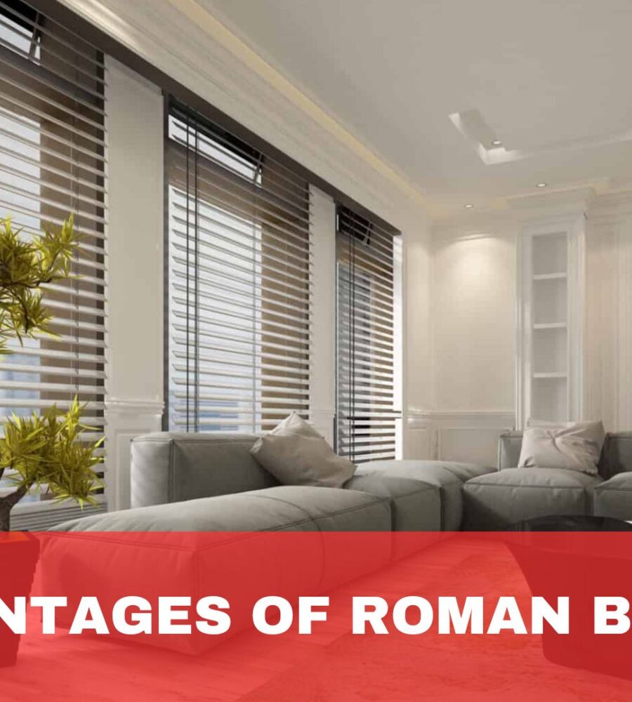 Advantages of Roman Blinds