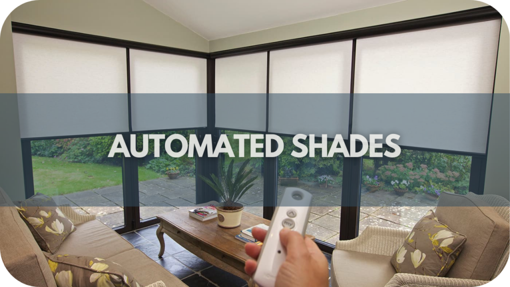 Automated Shades