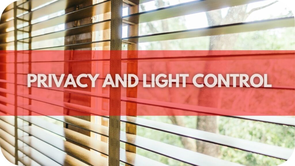 Privacy and Light Control