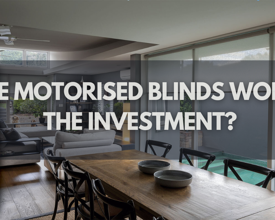 Are Motorised Blindsworth the Investment