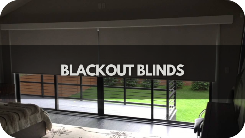 Blackout Blinds