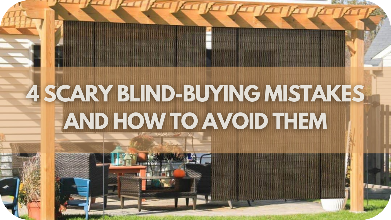 Blind-Buying Mistakes