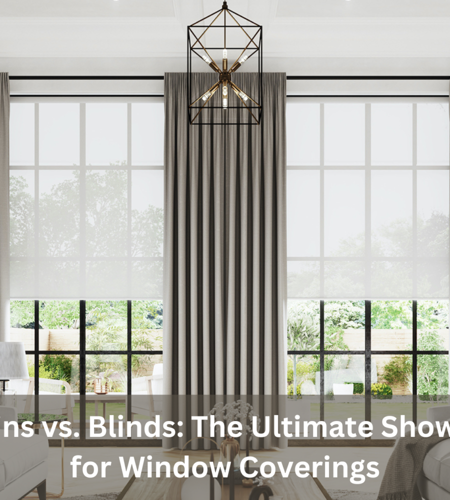 Curtains vs. Blinds