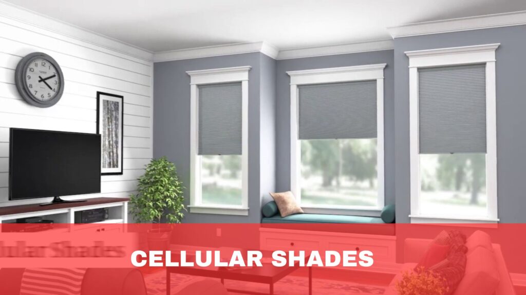 Cellular Shades