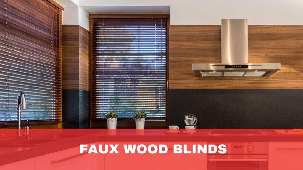 Faux Wood Blinds