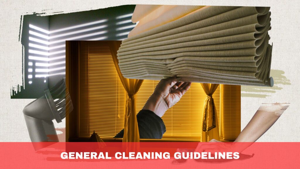 General Cleaning Guidelines