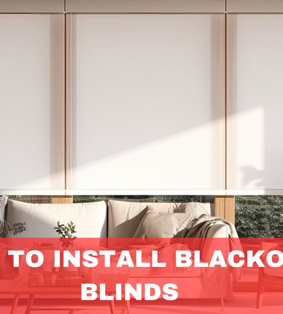 How to Install Blackout Blinds