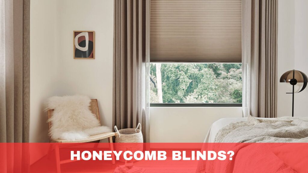 What are honeycomb blinds