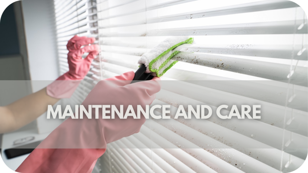 Maintenance and Care