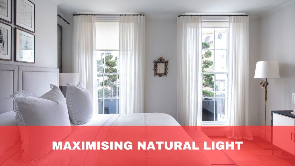 Maximising Natural Light