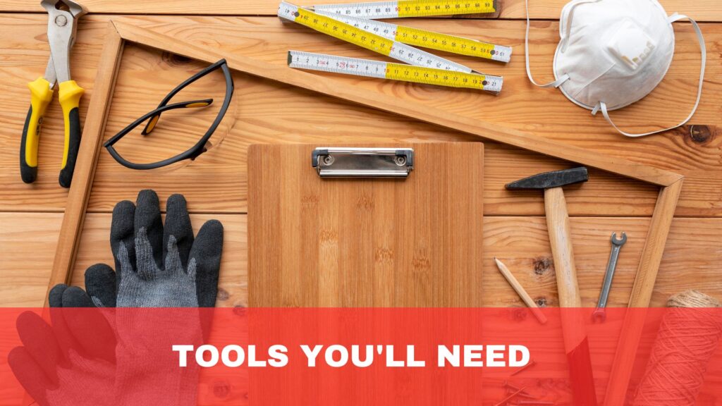 Tools You'll Need