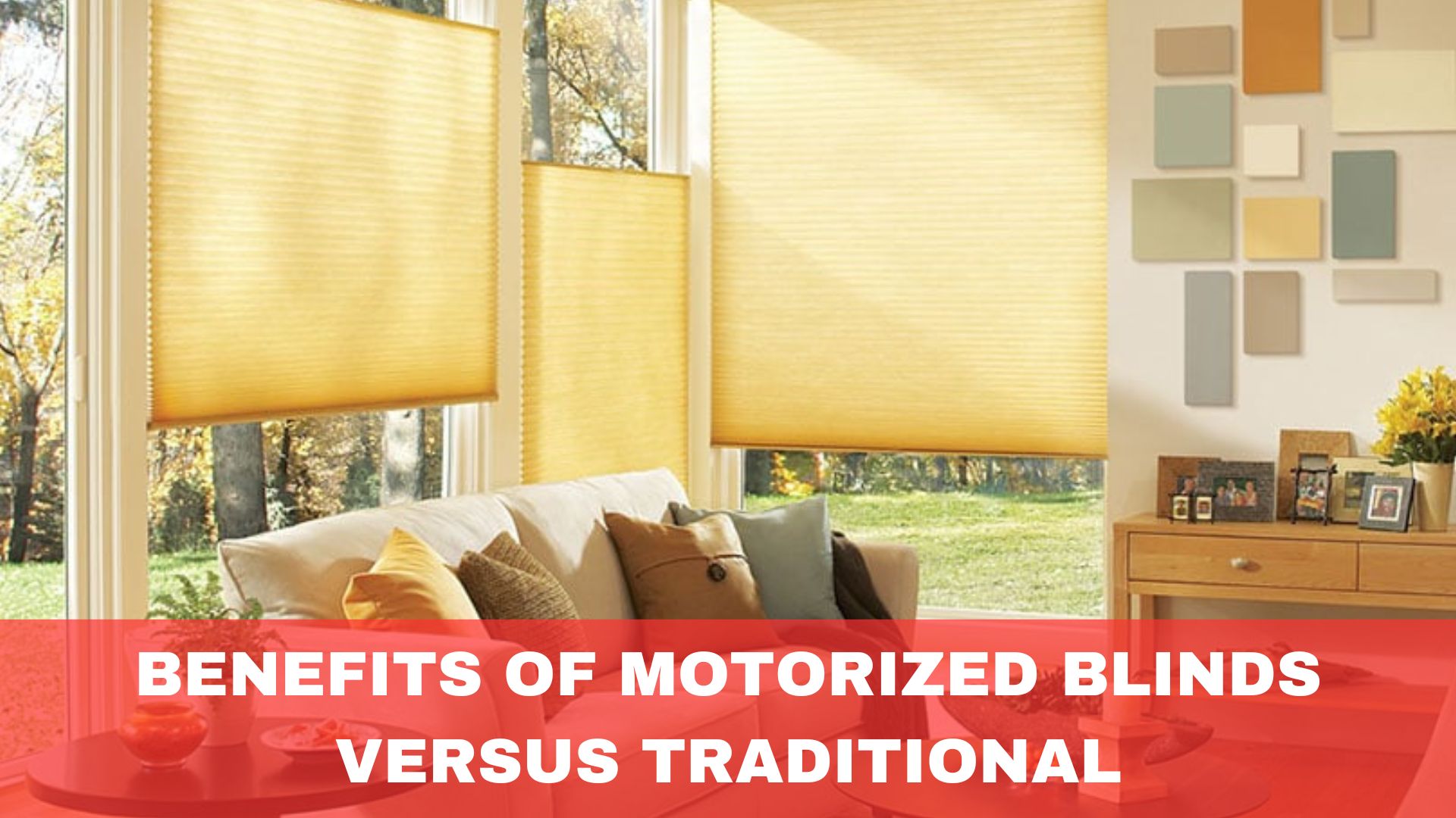 Benefits of Motorized Blinds Versus Traditional Ones