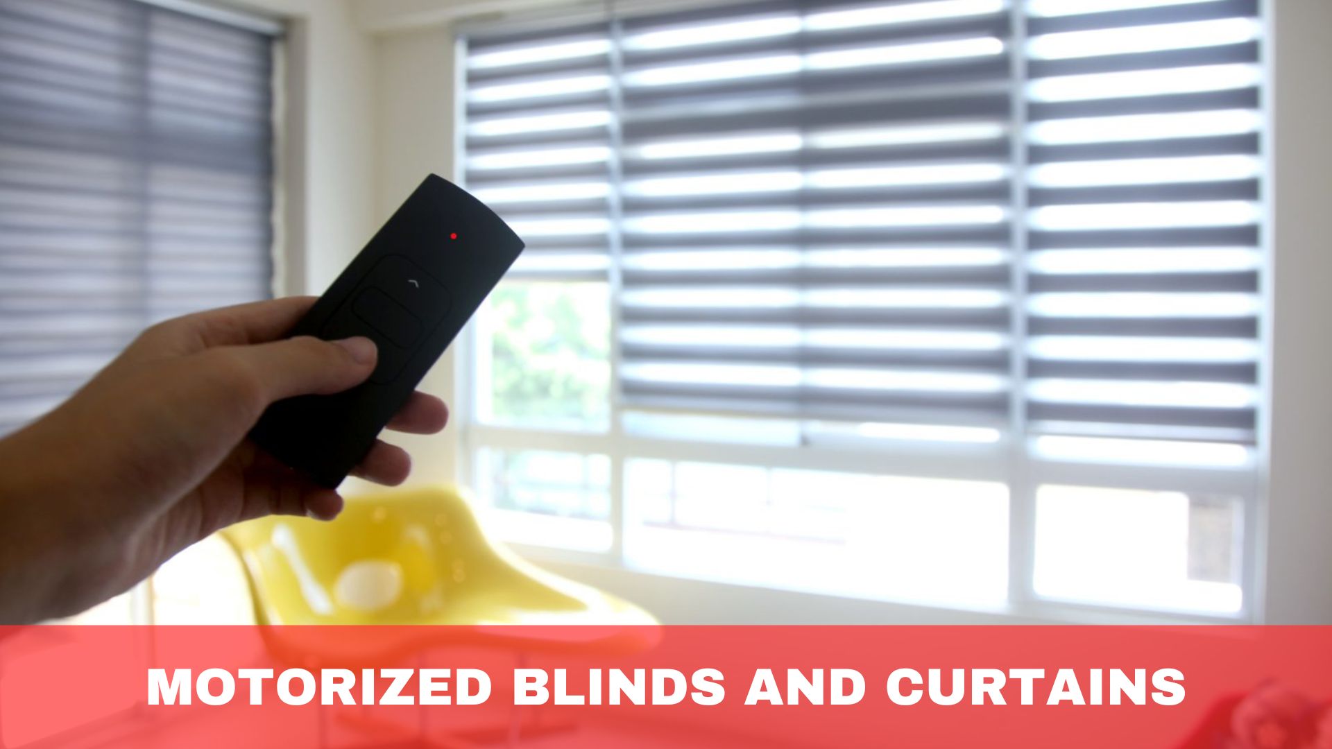 Motorized Blinds and Curtains