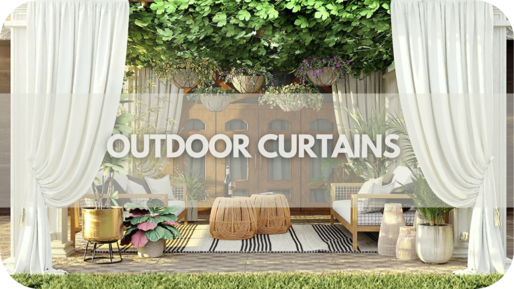 Outdoor curtains 