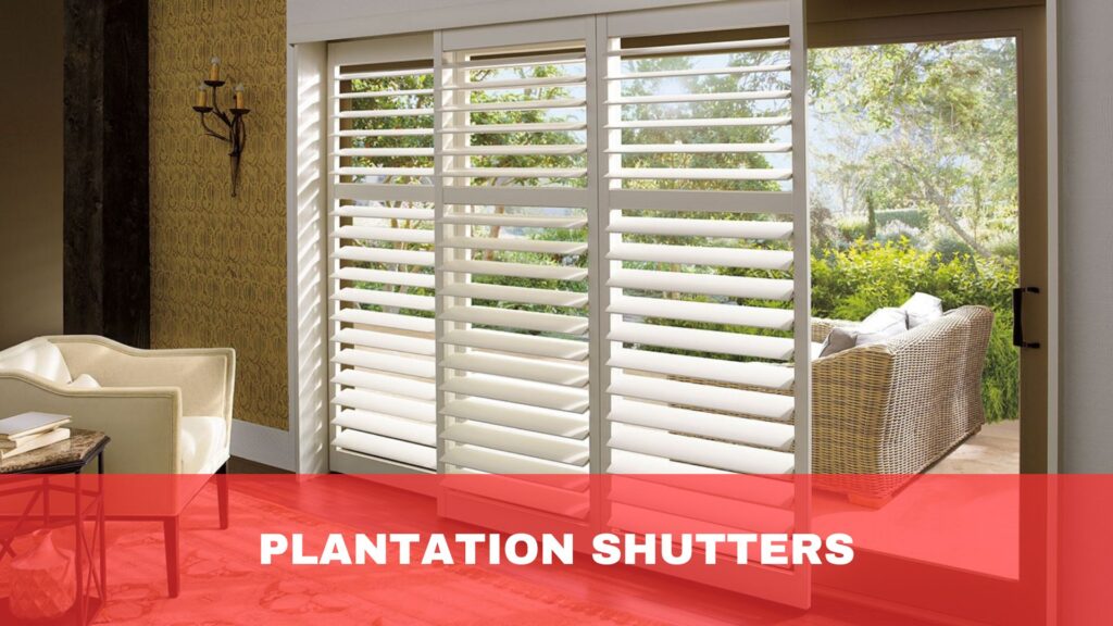 Plantation Shutters