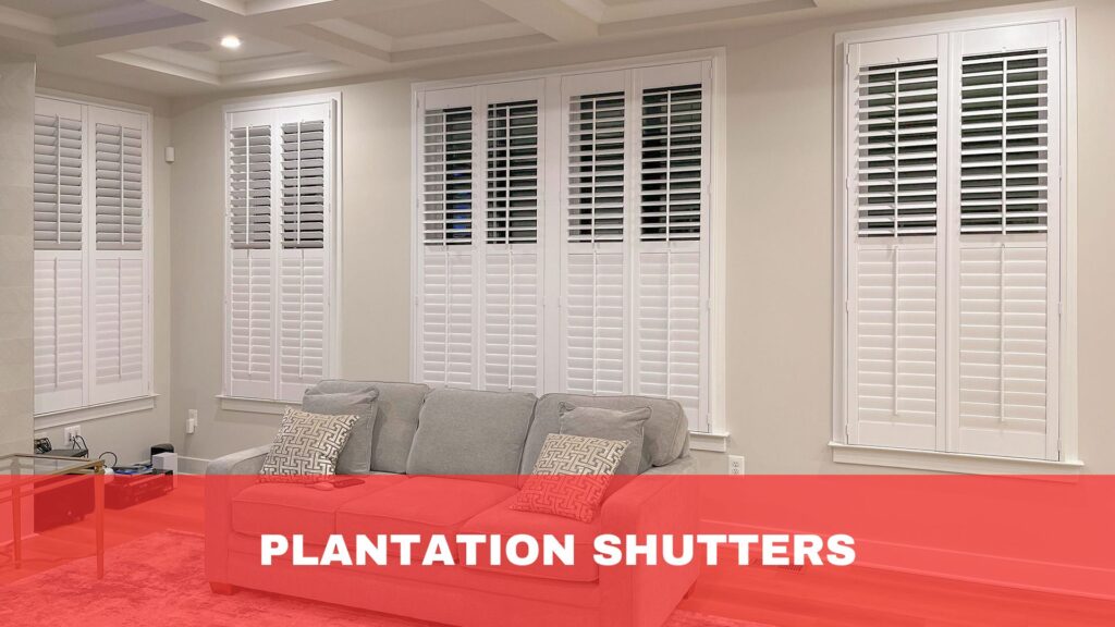  Plantation Shutters