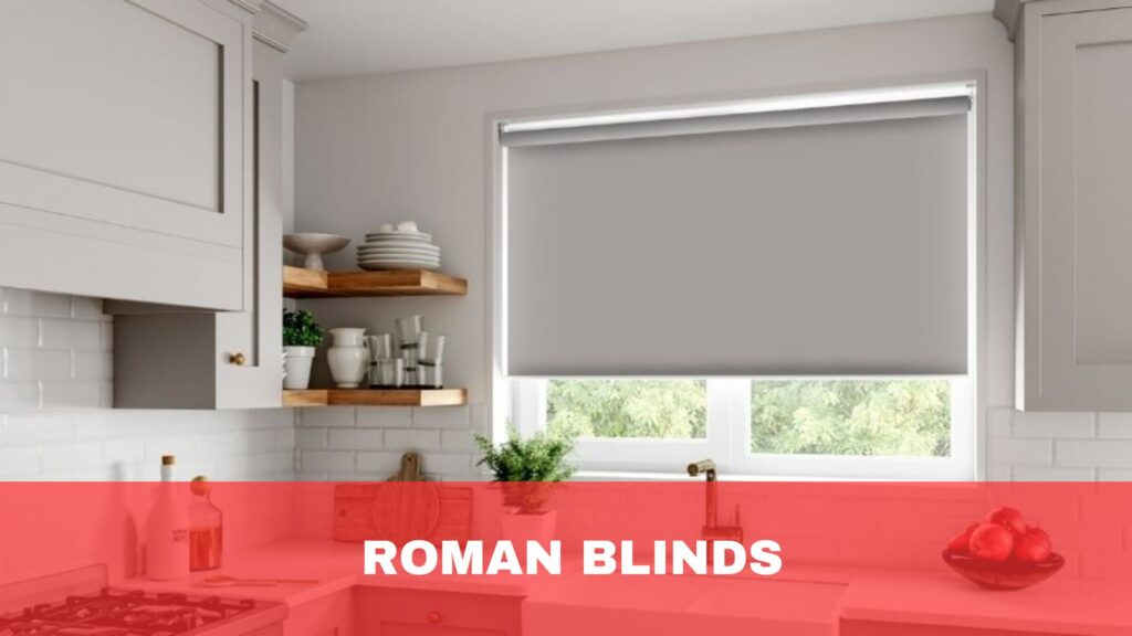 Roman Blinds