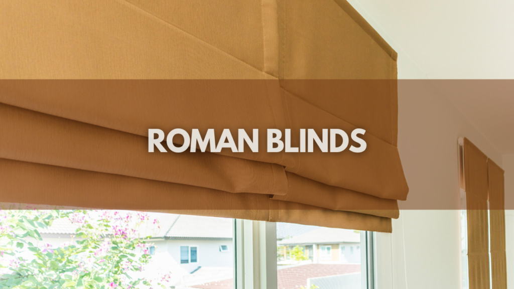 Roman blinds 