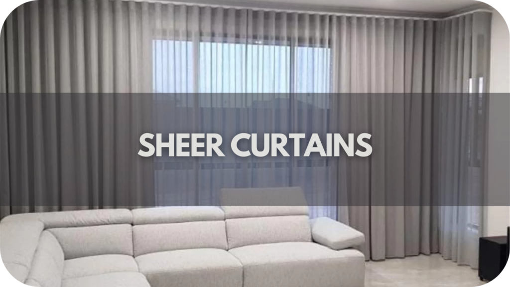 Sheer curtains