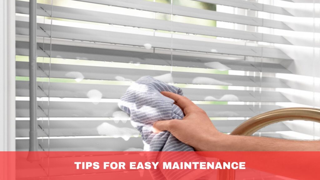 Tips for Easy Maintenance