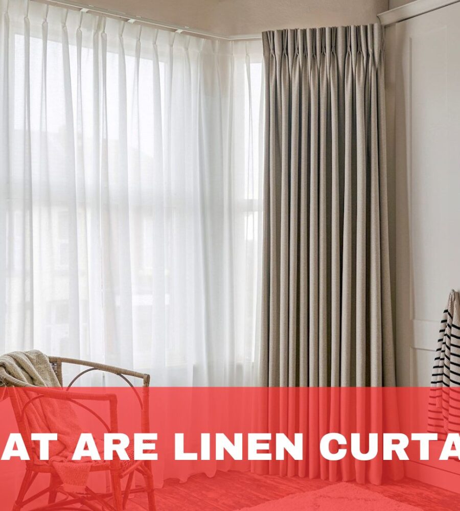 What Are Linen Curtains?