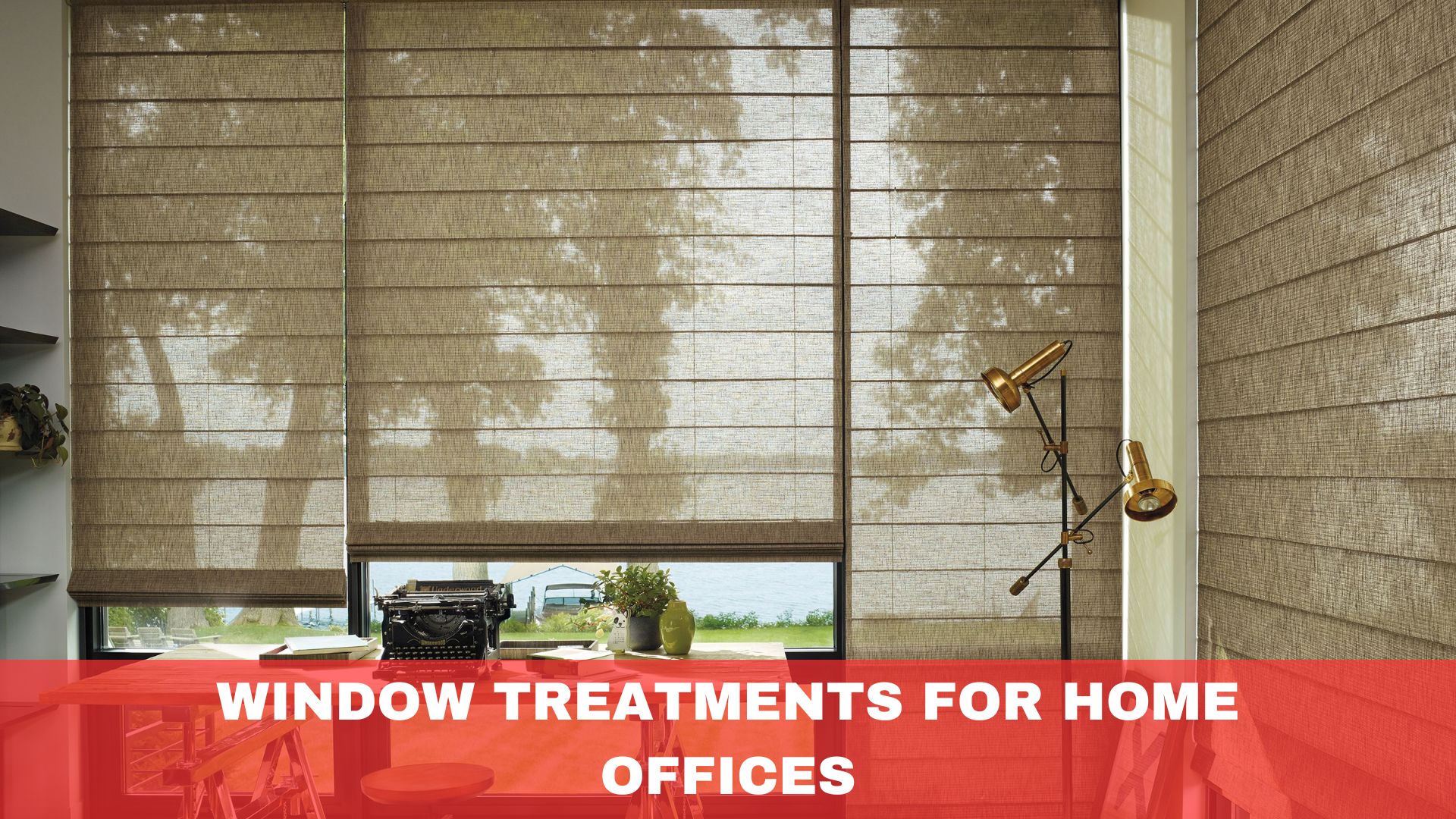 Window Treatments for Home Offices: Boosting Productivity and Focus