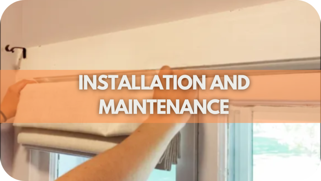 Installation and Maintenance