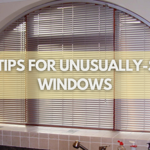 Our Tips for Unusually Sized Windows