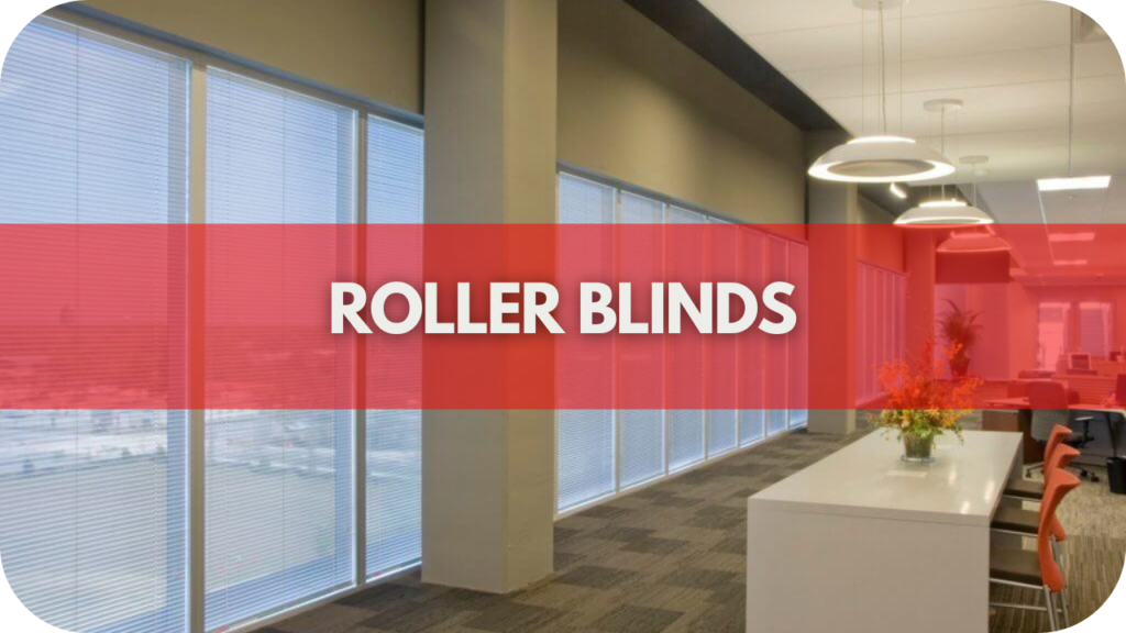 Roller Blinds