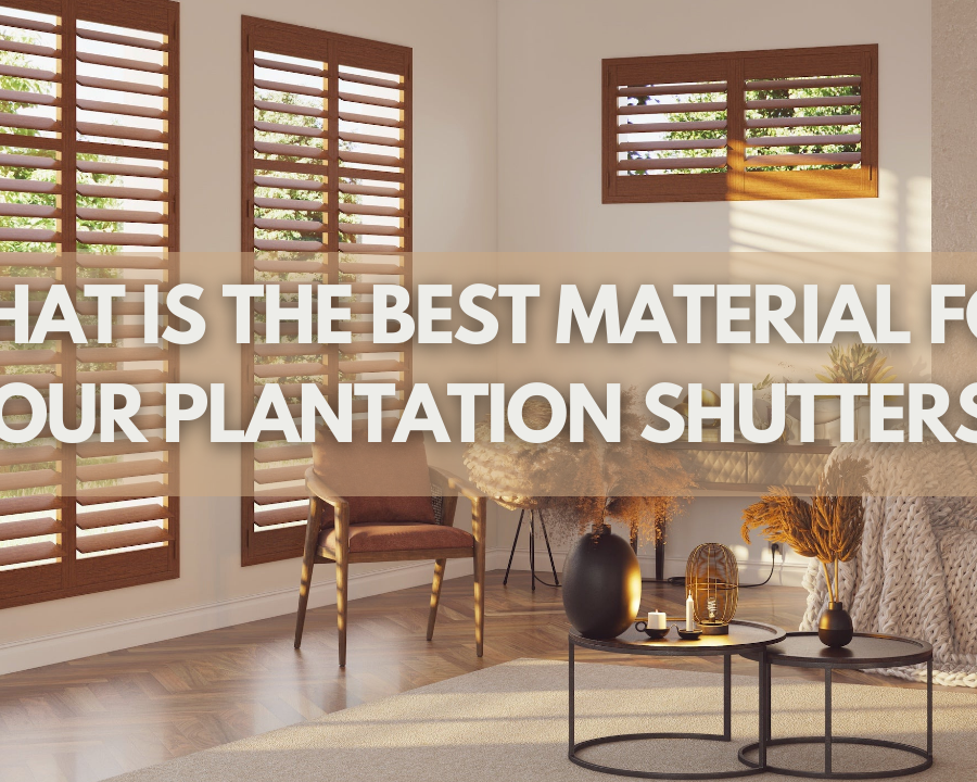 What Is The Best Material For Your Plantation Shutters?