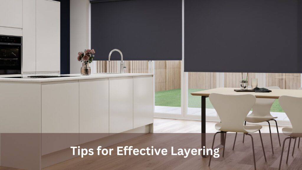 Tips for Effective Layering