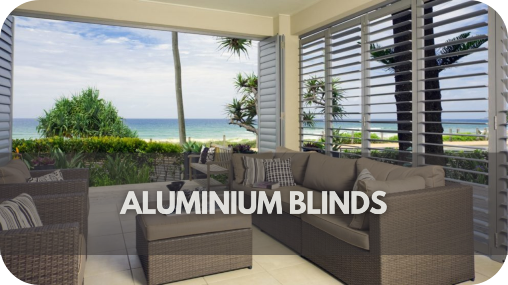 Aluminium Blinds