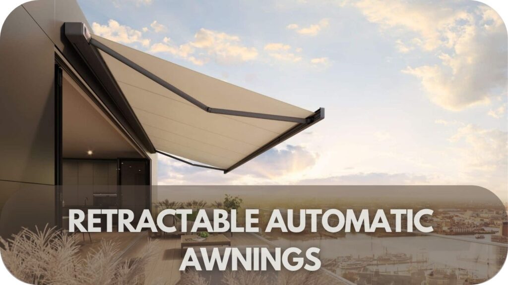  Retractable Automatic Awnings