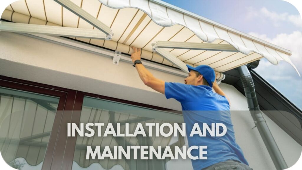 Installation and Maintenance of Automatic Awnings