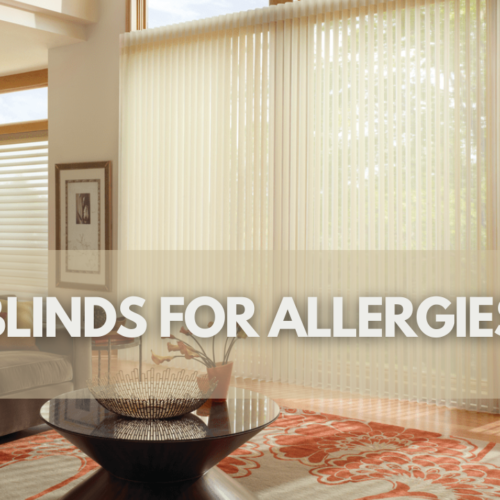 Blinds for Allergies: Hypoallergenic Materials for a Healthier Home