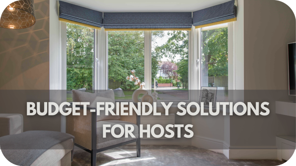 Budget-Friendly Solutions for Hosts