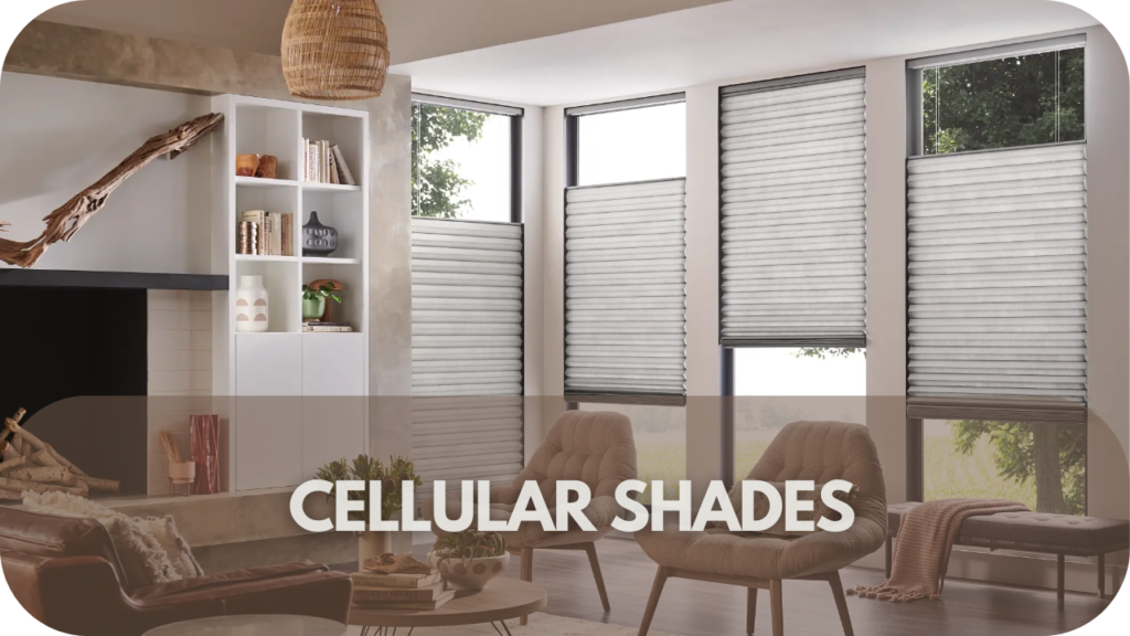 Cellular Shades