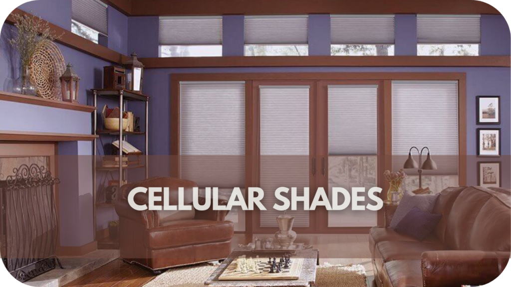 Cellular Shades