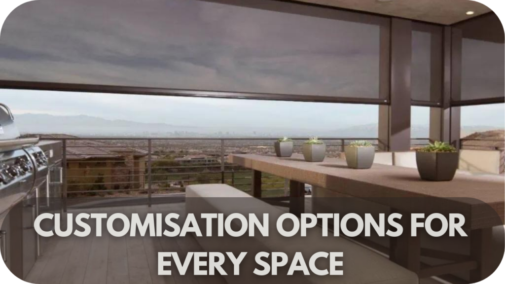 Customisation Options for Every Space