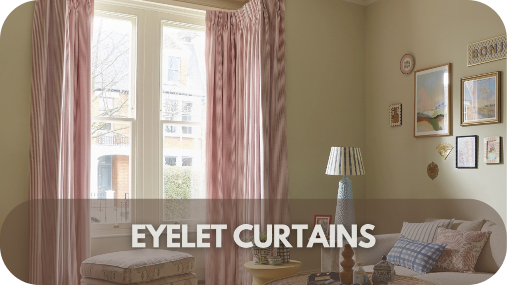 Eyelet Curtains