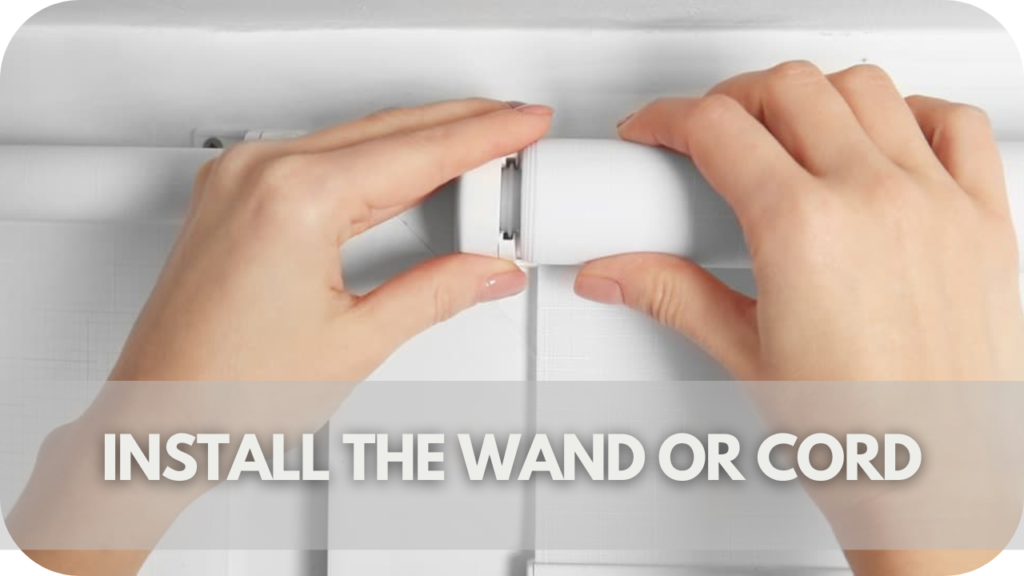 Install the Wand or Cord