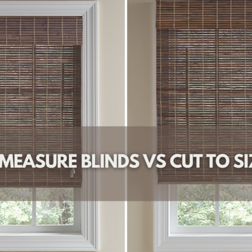 Made to Measure Blinds vs Cut to Size Blinds – Which are better?