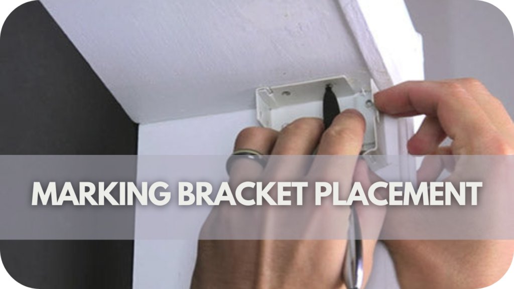 Marking Bracket Placement