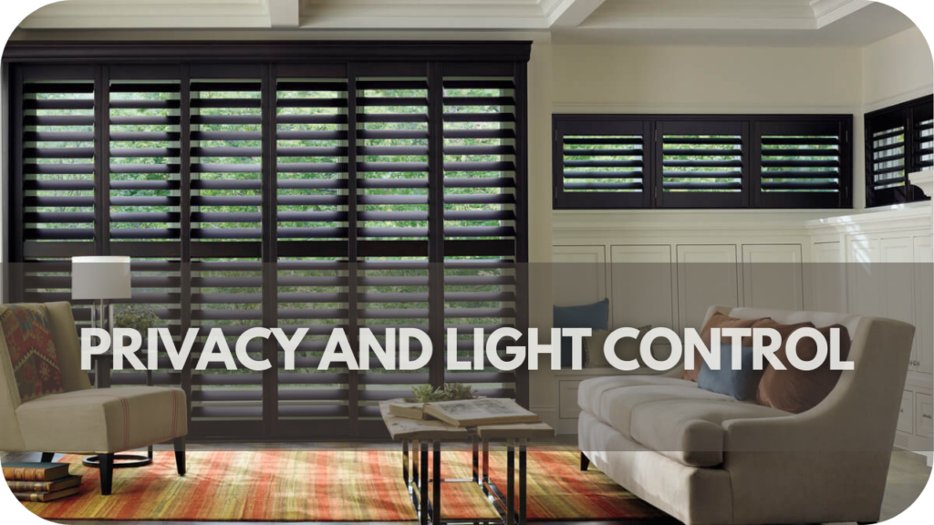 Privacy and Light Control: Attracting Modern Buyers