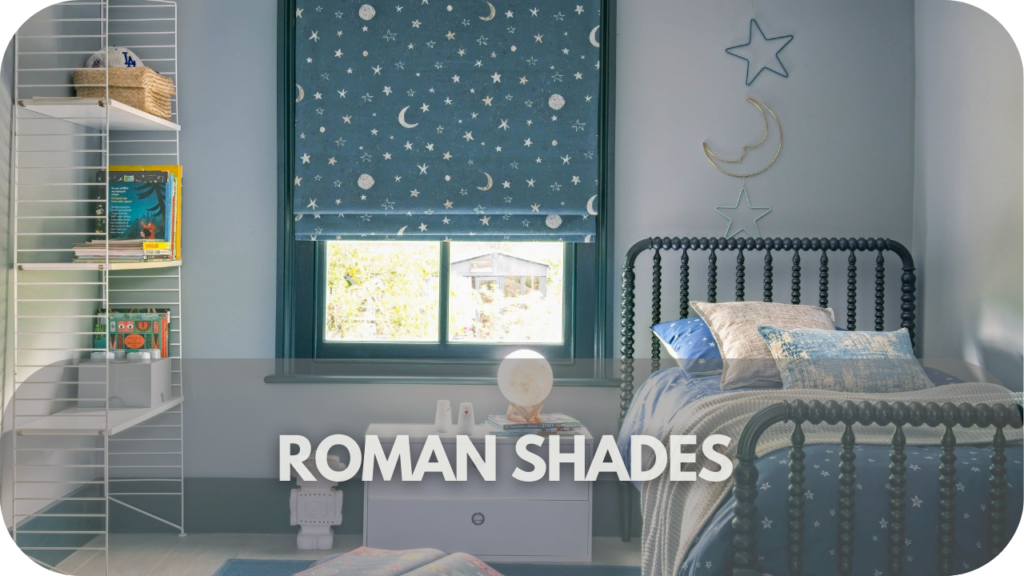 Roman Shades  