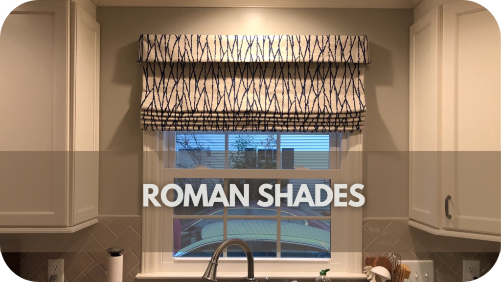 Roman Shades