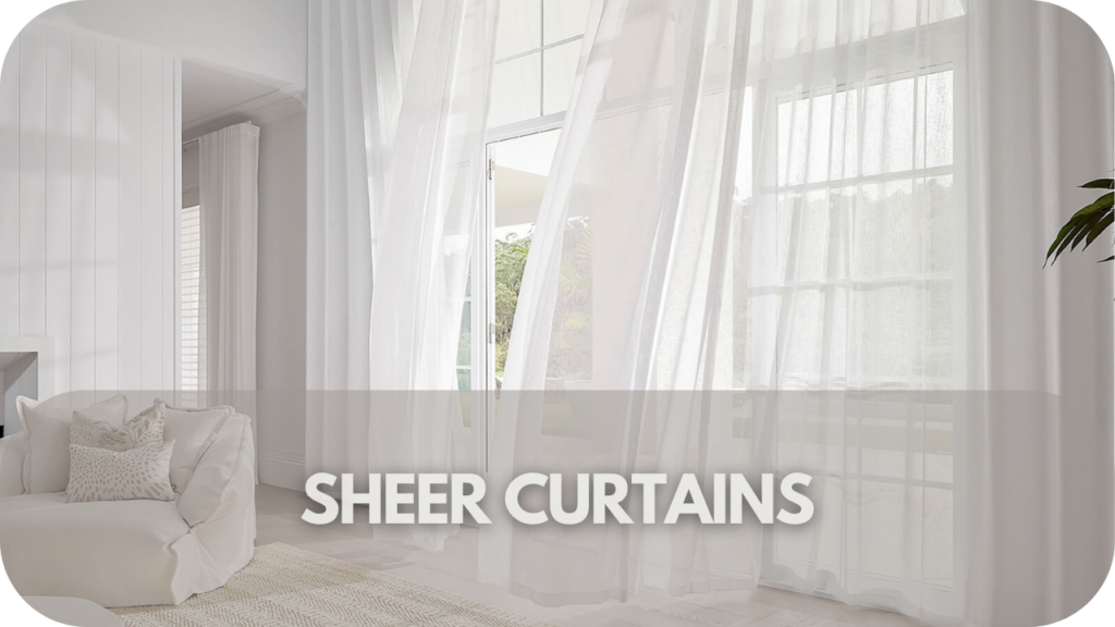 Sheer curtains 