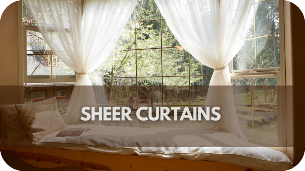 Sheer curtains