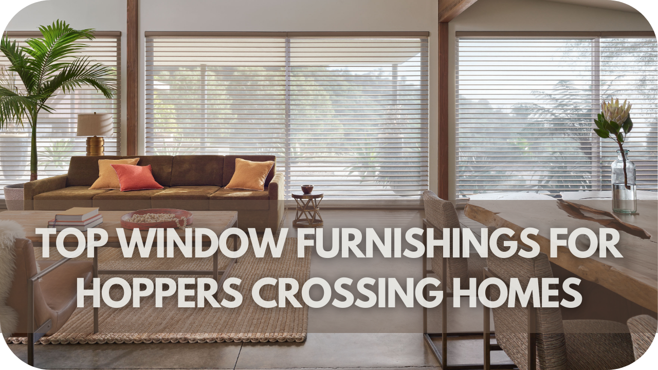 Top Window Furnishings for Hoppers Crossing Homes